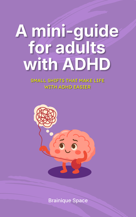 A free mini-guide for adults with ADHD