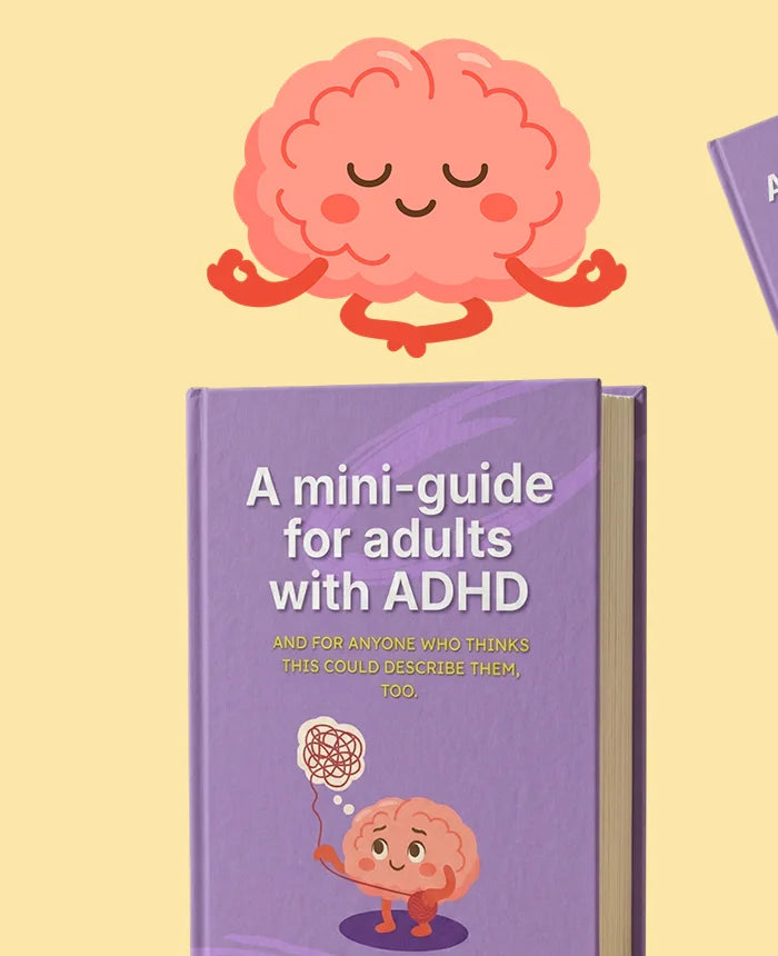 <h2>A free mini-guide for adults with ADHD</h2>