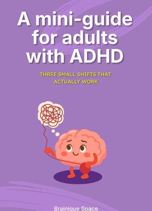 A mini-guide for adults with ADHD