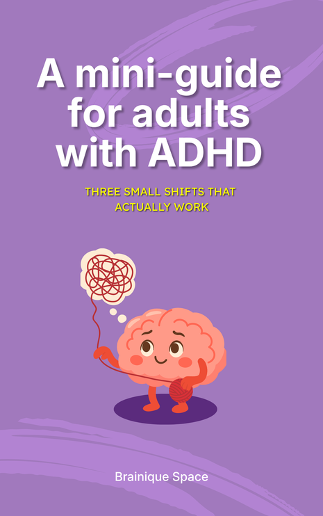 A mini-guide for adults with ADHD